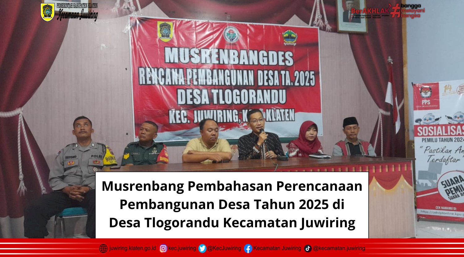 Musrenbang Pembahasan Perencanaan Pembangunan Desa Tahun 2025 di Desa Tlogorandu Kecamatan Juwiring