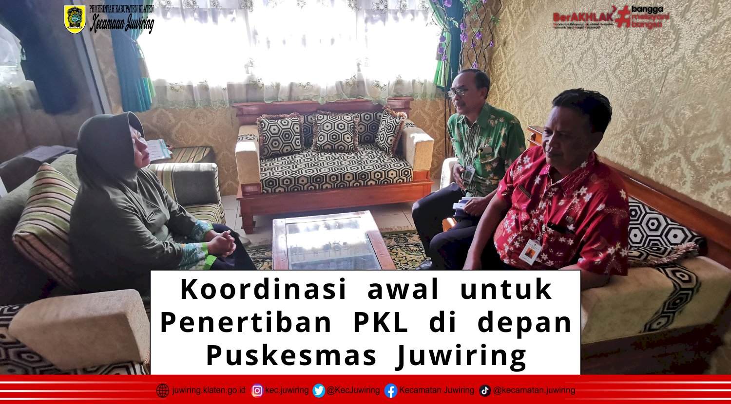Koordinasi Awal untuk Penertiban PKL di depan Puskesmas Juwiring