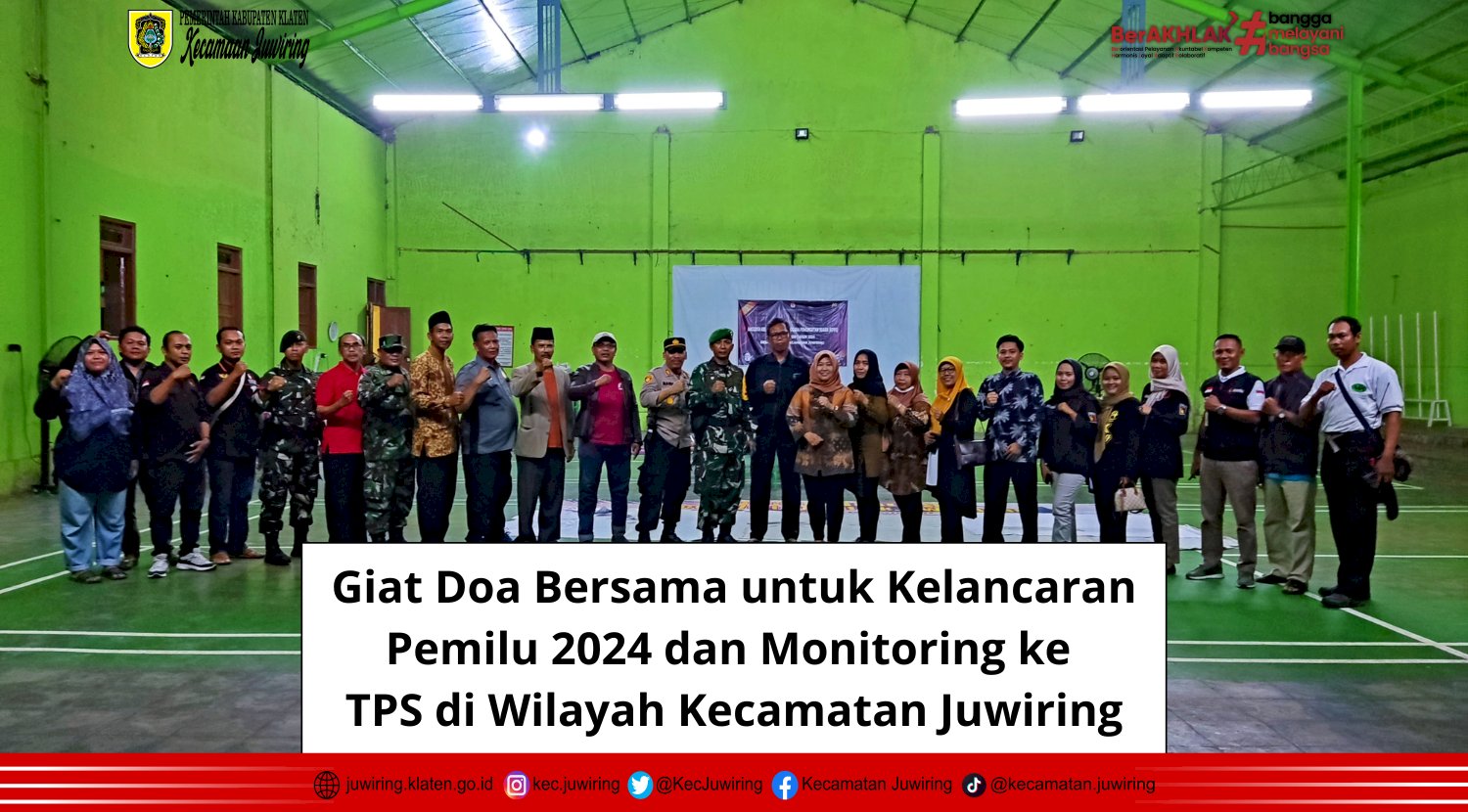 Giat Doa Bersama untuk Kelancaran Pemilu 2024 dan Monitoring ke TPS di Wilayah Kecamatan Juwiring