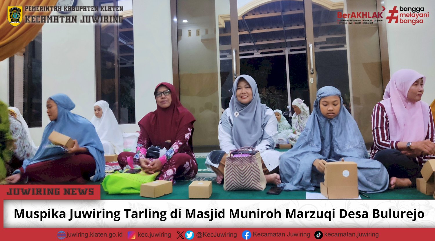 Muspika Juwiring Tarling di Masjid Muniroh Marzuqi Desa Bulurejo