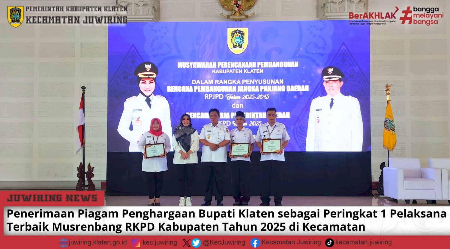 Penerimaan Piagam Penghargaan Bupati Klaten sebagai Peringkat 1 Pelaksana Terbaik Musrenbang RKPD Kabupaten Tahun 2025 di Kecamatan