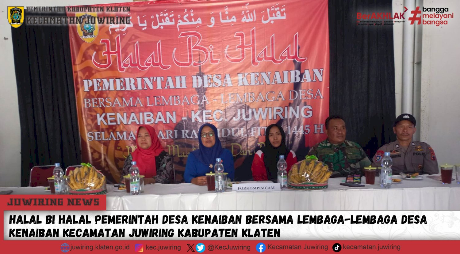 Halal bi Halal Pemerintah Desa Kenaiban Bersama Lembaga-lembaga Desa Kenaiban Kecamatan Juwiring Kabupaten Klaten