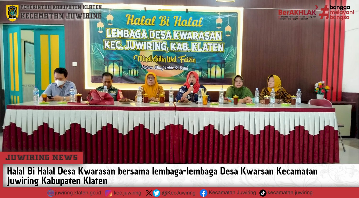 Halal bi Halal Pemerintah Desa Kwarasan Bersama Lembaga-lembaga Desa Kwarasan Kecamatan Juwiring Kabupaten Klaten