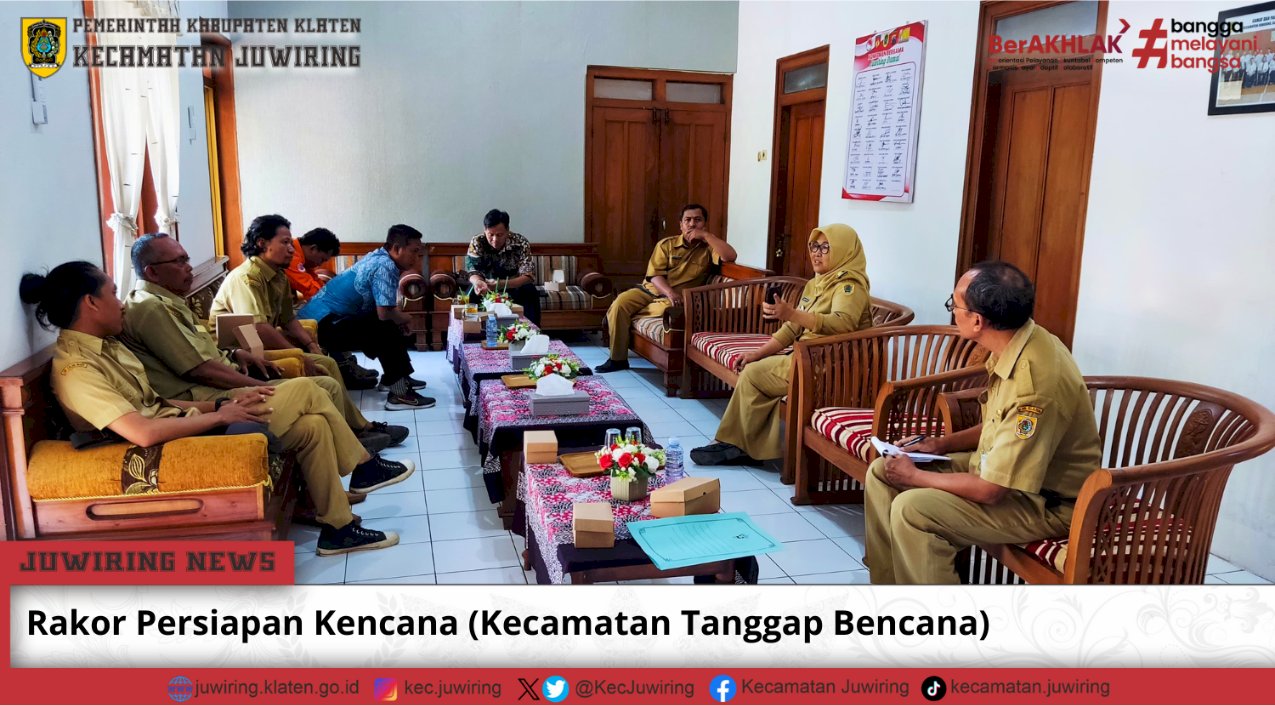 Rakor Persiapan Kencana (Kecamatan Tanggap Bencana)