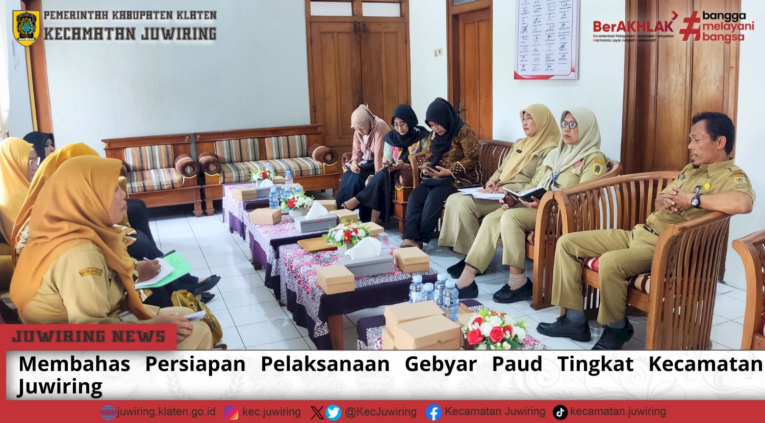 Membahas Persiapan Pelaksanaan Gebyar Paud Tingkat Kecamatan Juwiring