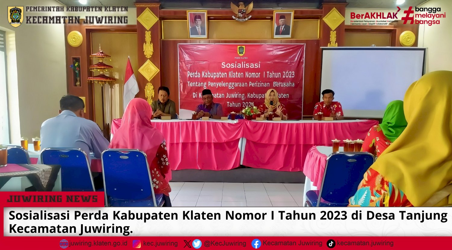 Sosialisasi Perda Kabupaten Klaten Nomor I Tahun 2023 Tentang Penyelenggaraan Perizinan Berusaha di Desa Tanjung Kecamatan Juwiring