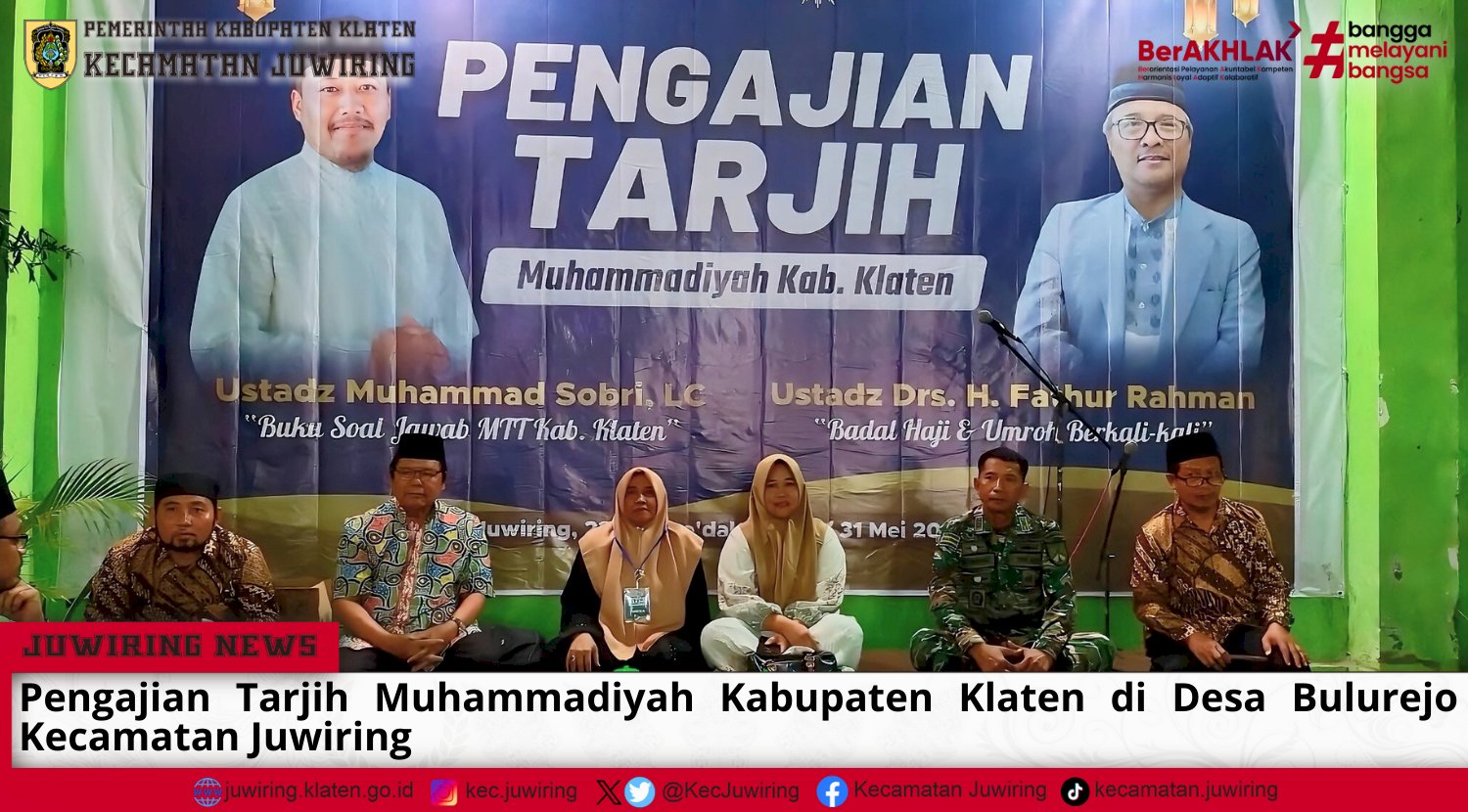 Pengajian Tarjih Muhammadiyah Kabupaten Klaten di Desa Bulurejo Kecamatan Juwiring