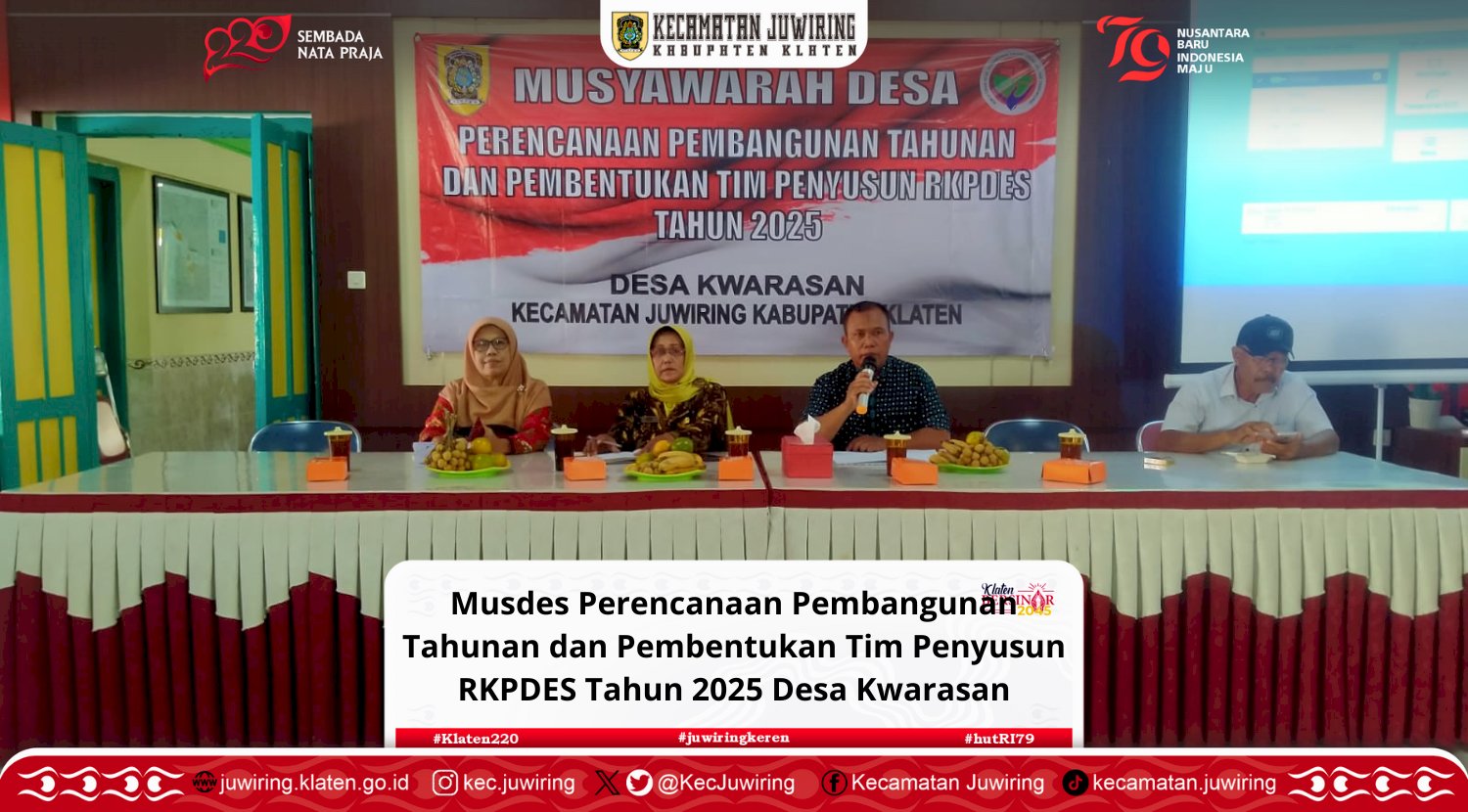 Musdes Perencanaan Pembangunan Tahunan dan Pembentukan Tim Penyusun RKPDES Tahun 2025 di Desa Kwarasan.