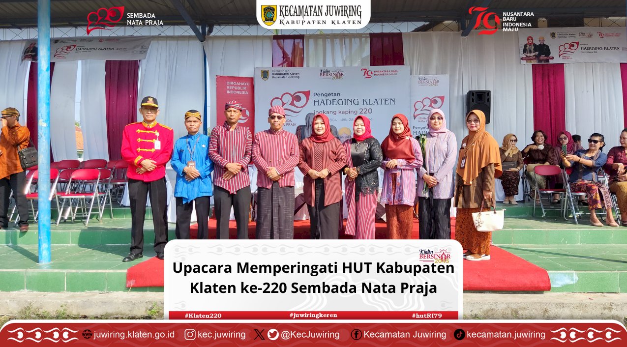 Upacara Memperingati HUT Kabupaten Klaten ke-220