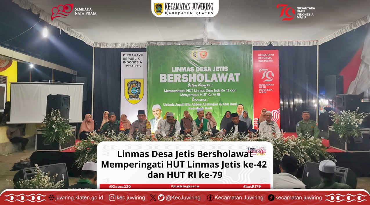 Peringatan HUT Linmas Desa Jetis ke-42 dan HUT RI ke-79