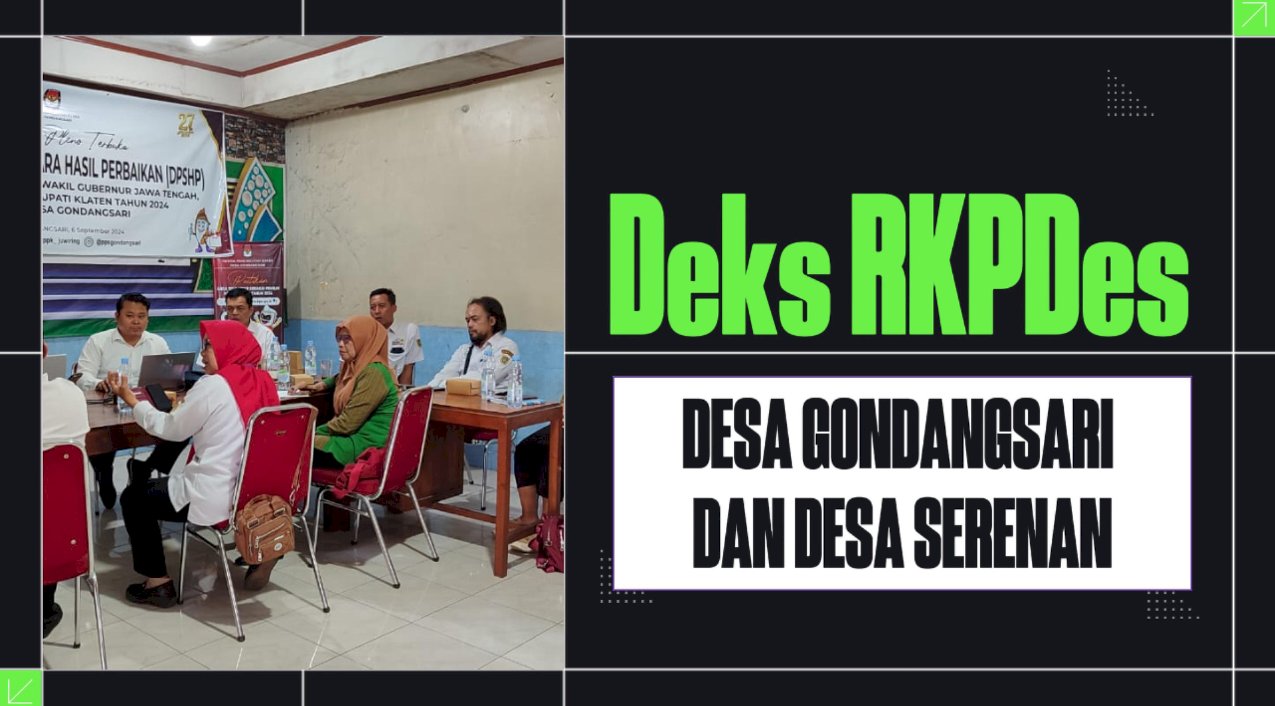 Desk RKPDes Tahun 2025 Desa Gondangsari dan Desa Serenan