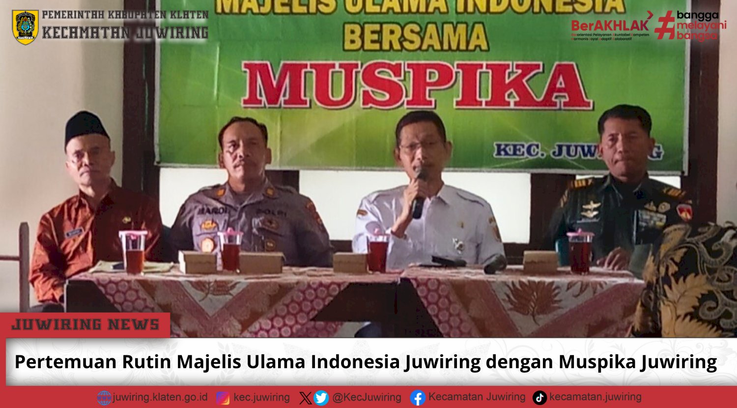 Pertemuan Rutin Majelis Ulama Inonesia Juwiring dengan Muspika Juwiring