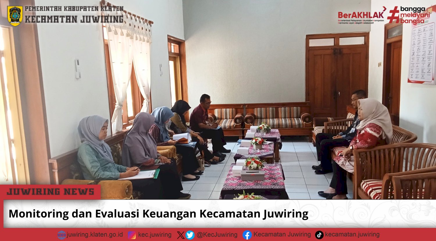 Monitoring dan Evaluasi Keuangan di Kecamatan Juwiring