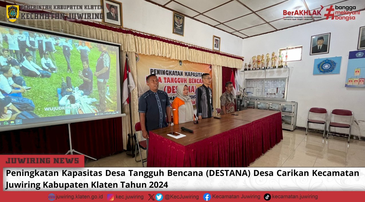 Peningkatan Kapasitas DESTANA Desa Carikan Kecamatan Juwiring Kabupaten Klaten Tahun 2024