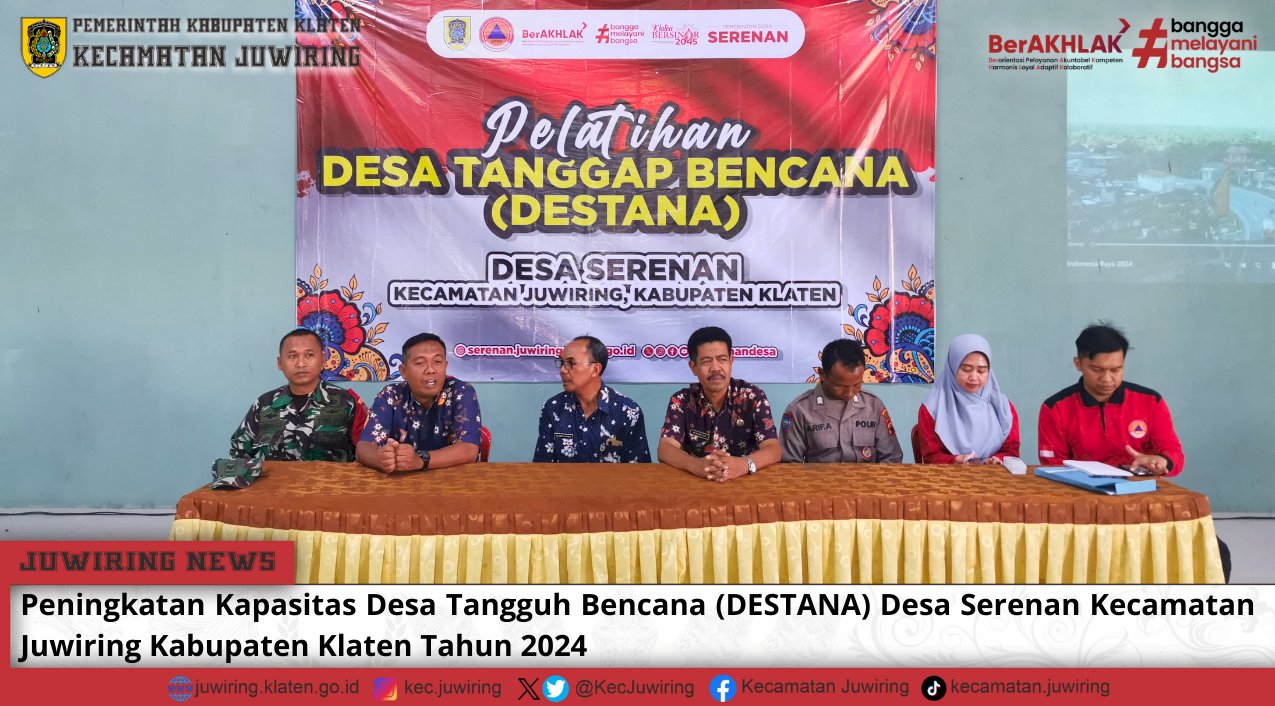 Peningkatan Kapasitas DESTANA) Desa Serenan Kecamatan Juwiring Kabupaten Klaten Tahun 2024