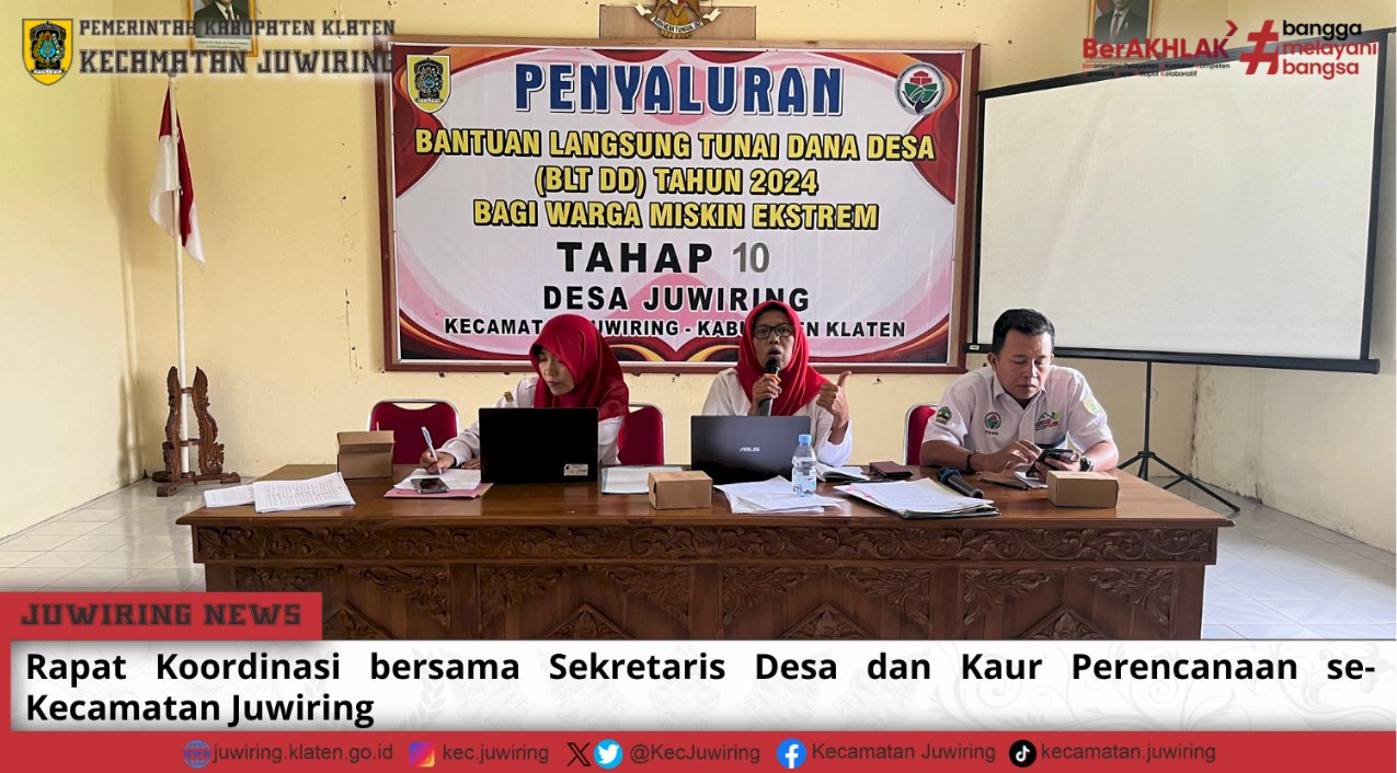 Rapat Koordinasi bersama Sekdes dan Kaur Perencanaan se-Kecamatan Juwiring