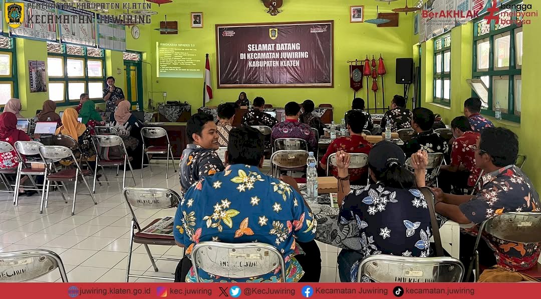 Rapat Koordinasi Pengelolaan Aset Desa dan Optimalisasi Input SIPADES 3.0 do Kecamatan Juwiring